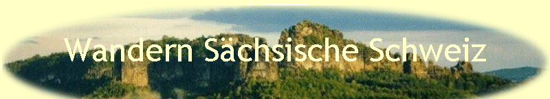 Wandern Sächsische Schweiz